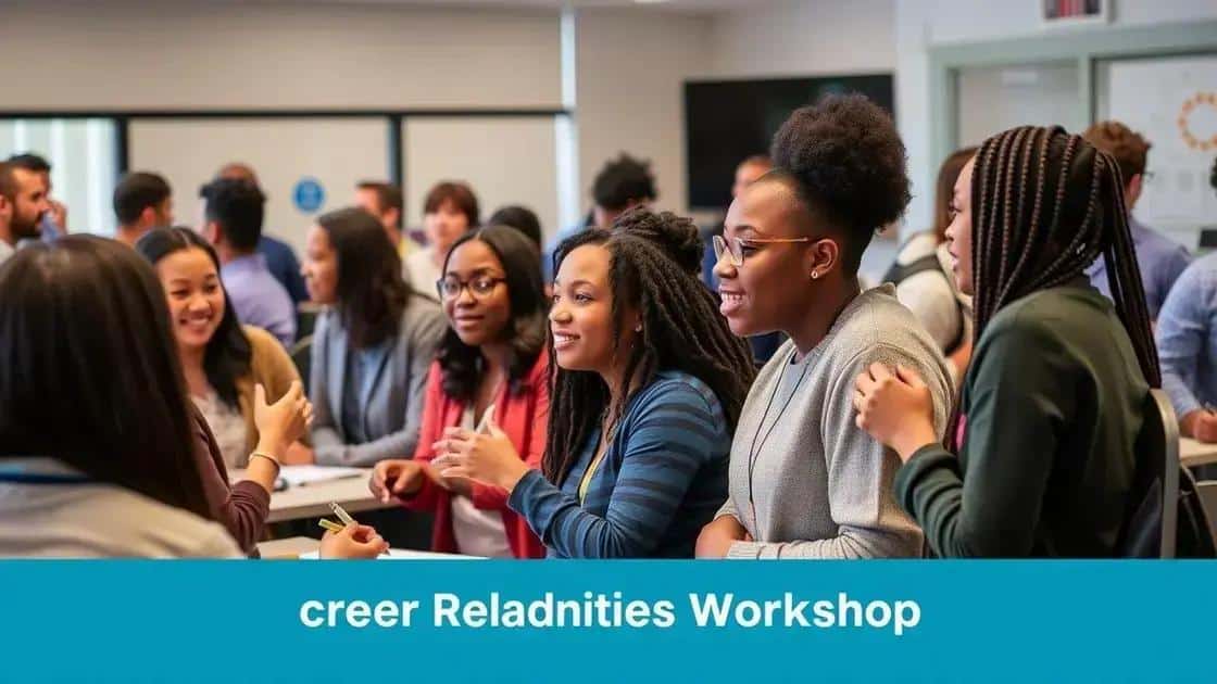 Tips for making the most of career readiness opportunities